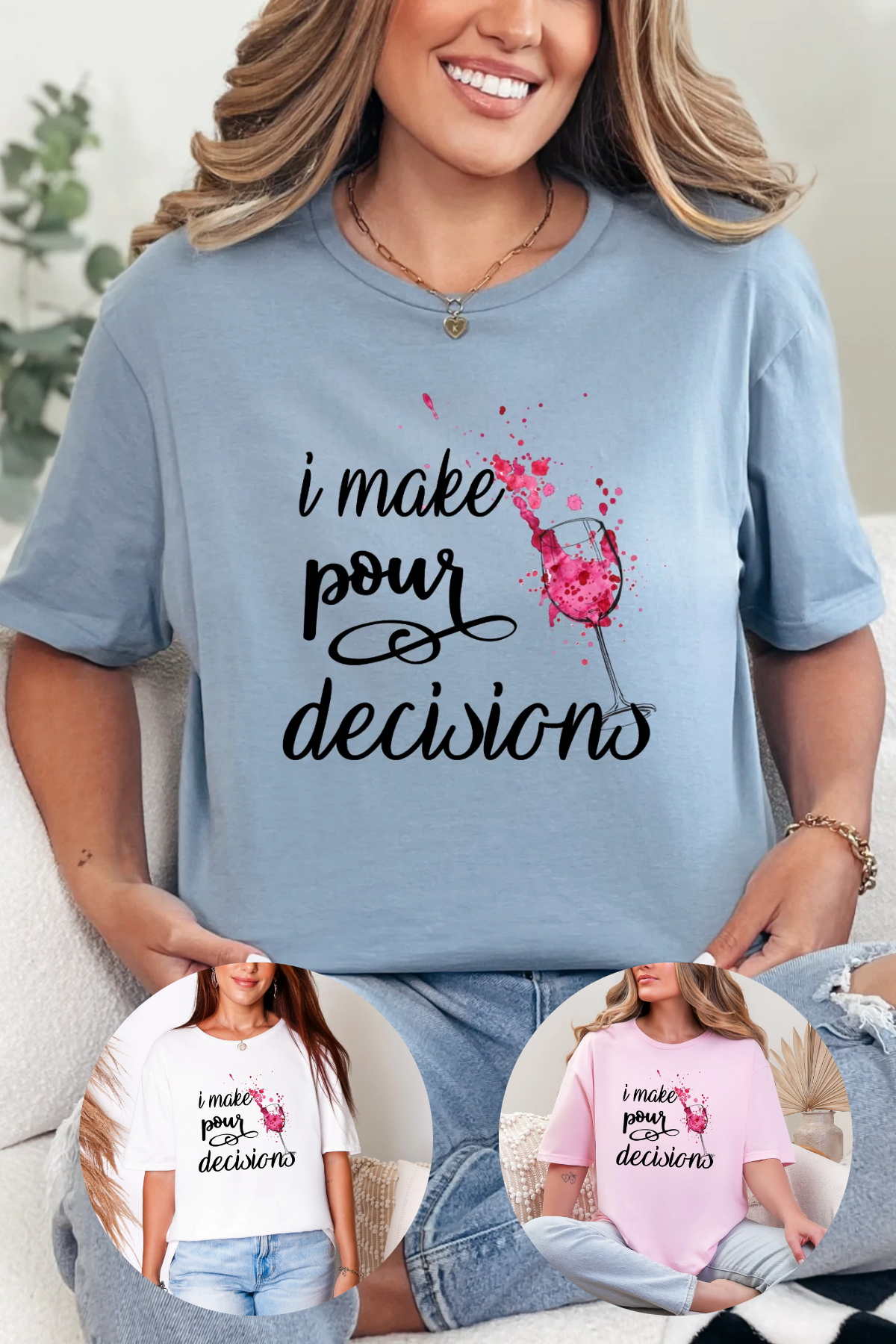 Pour Decisions Graphic Tee