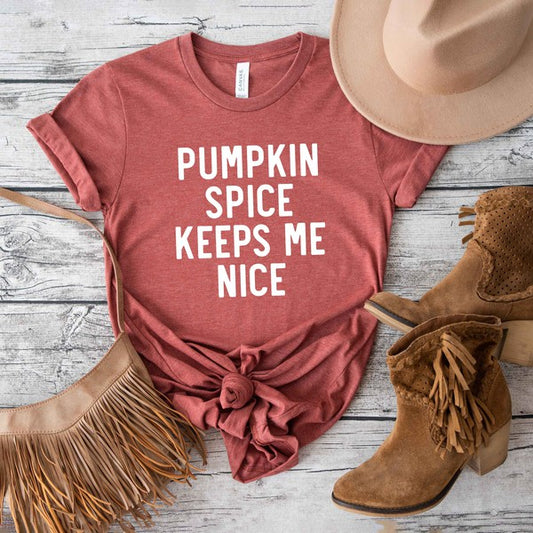 Pumpkin Spice Keeps Me Nice Short Sleeve Tee