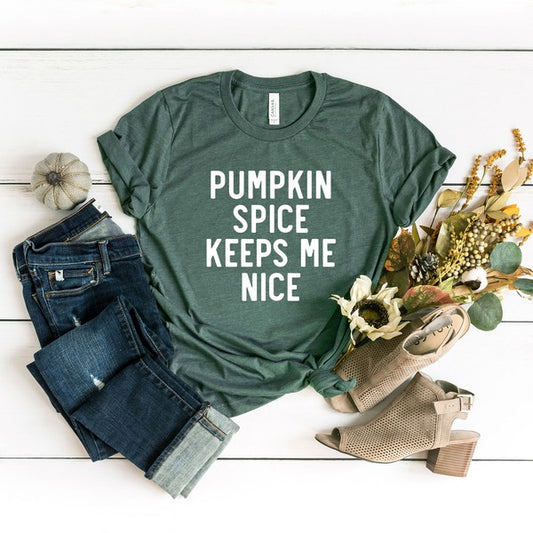 Pumpkin Spice Keeps Me Nice Short Sleeve Tee