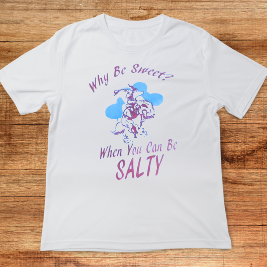 Why Be Sweet Tee